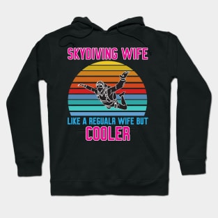 Funny Skydiving Wife Hoodie